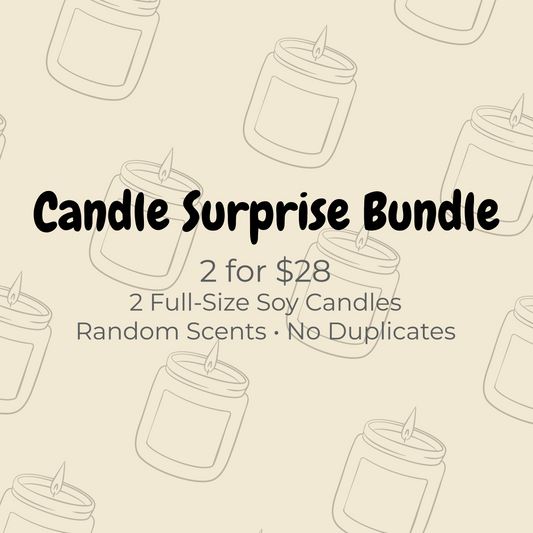 Candle Surprise Bundle – 2 for $28